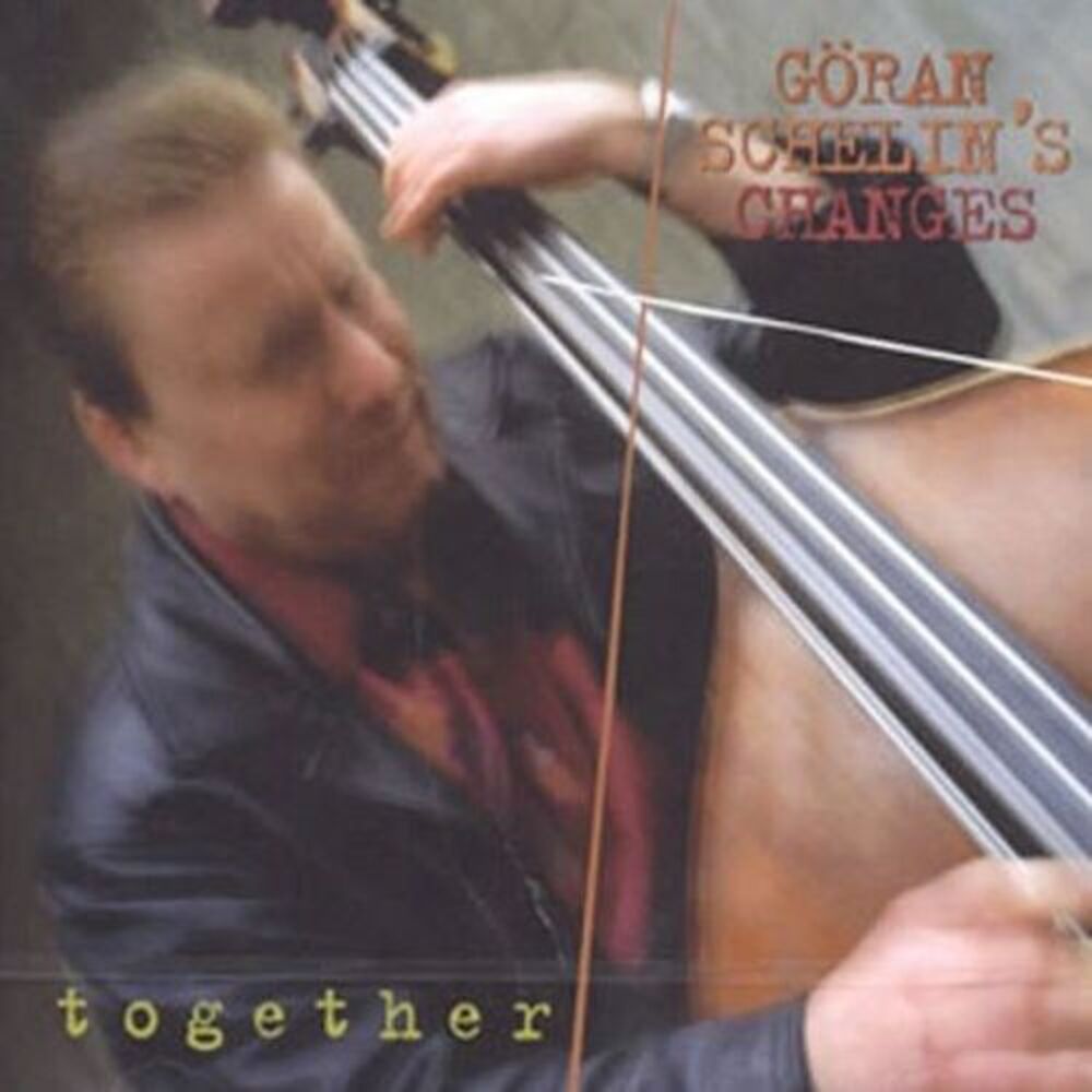 Schelins Changes Goran - Together  CD